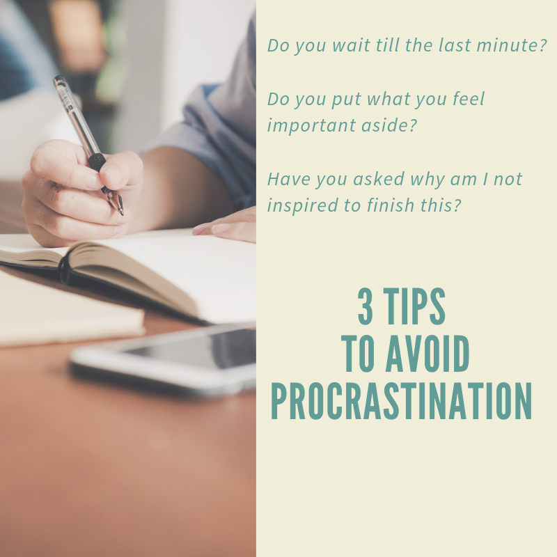 Why we procrastinate and tips on how to avoid it